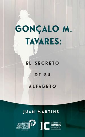 Gonçalo M. Tavares: El secreto de su alfabeto